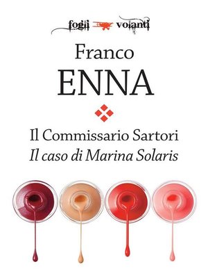 cover image of Il Commissario Sartori. Il caso di Marina Solaris